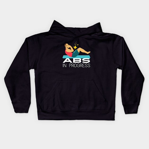 Abs in progress Kids Hoodie by Tecnofa